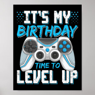It's My Birthday Gamer Level Up Video Game Party B Poster