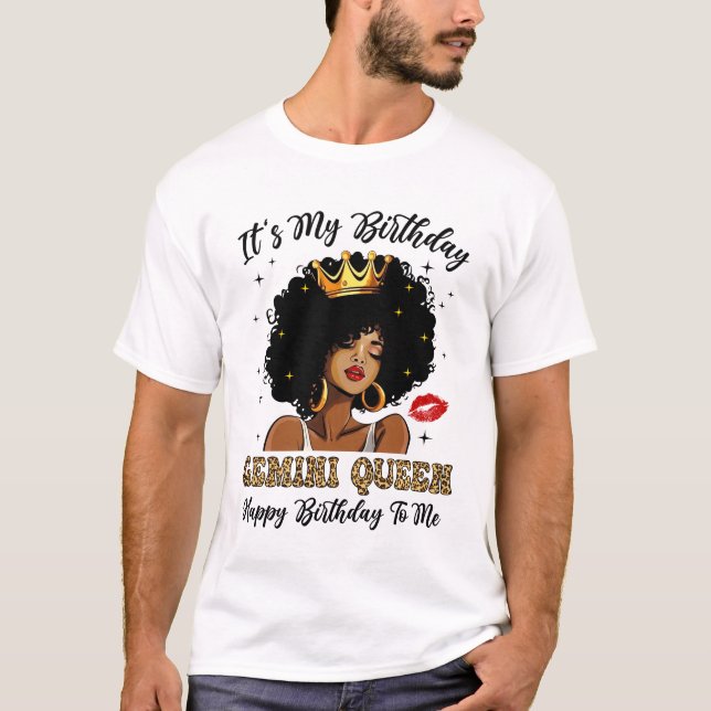 It's My Birthday Gemini Queen African American Wom T-Shirt (Front)