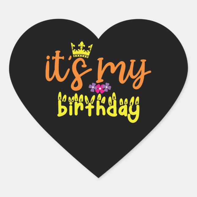 Its My Birthday Heart Sticker (Front)