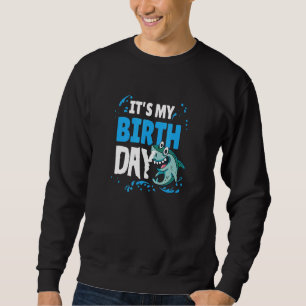 Its My Birthday Kids Blue Shark Birthday Bite Sweatshirt