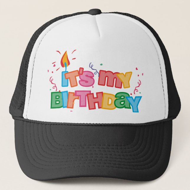 It's My Birthday Letters Hat (Front)