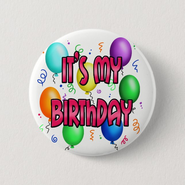 It's My Birthday Party Cool Balloons 6 Cm Round Badge (Front)