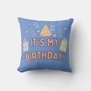 It's my Birthday party hat gift celebration Cushion