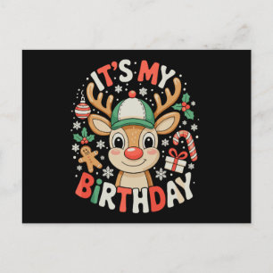 It's My Birthday Reindeer Christmas Xmas Holiday Postcard