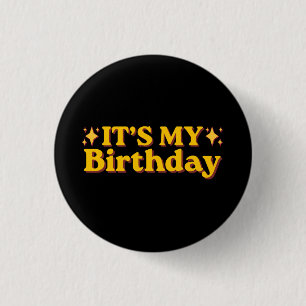 It's My Birthday Retro 3 Cm Round Badge