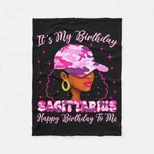 It's My Birthday Sagittarius Black Woman Nk Camo Fleece Blanket