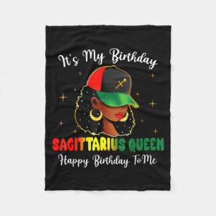 Its My Birthday Sagittarius Queen Happy Birthday T Fleece Blanket