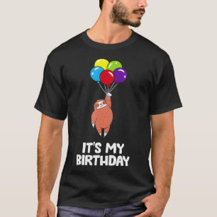 Its My Birthday Sloth Birthday Party Cute Sloth T-Shirt