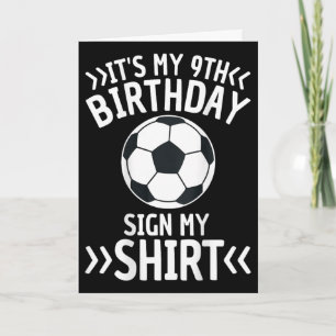 It's My Birthday Soccer Sign My Graphic Card