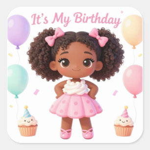 It's My Birthday Square Sticker