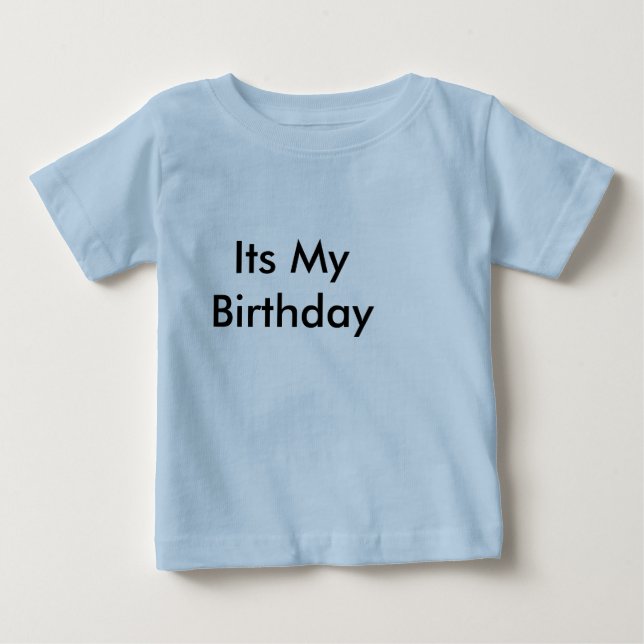 Its My Birthday t-Shirt with front and back Text (Front)