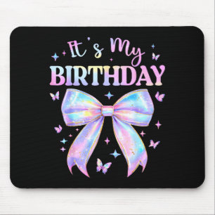 It's My Birthday Tie Dye Coquette Bow Butterfly Bi Mouse Mat