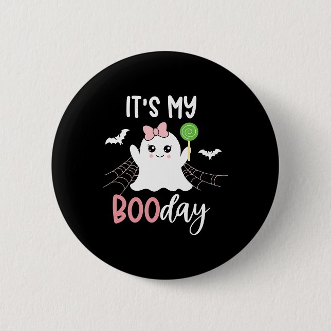 Its My Boo Day Cute Halloween Birthday Ghost Pink  6 Cm Round Badge (Front)