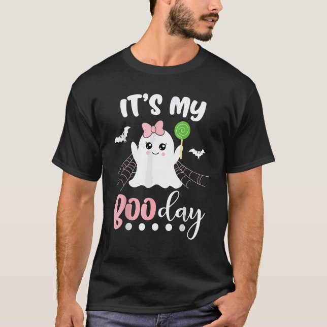 Its My Boo Day Cute Halloween Birthday Ghost Pink  T-Shirt (Front)
