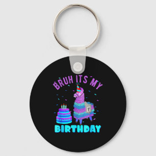Its My Bruh Birthday Llama Pinata Family Key Ring