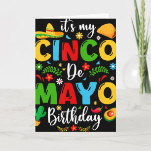 It's My Cinco De Mayo Birthday 2024 Funny Cinco De Card