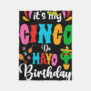 It's My Cinco De Mayo Birthday Mexican Matching Fa Fleece Blanket