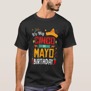 It's My Cinco De Mayo Birthday Party 2 T-Shirt