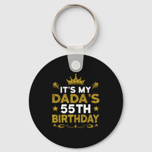 Its My Dadas 55th Birthday Happy Birthday 55 Years Key Ring