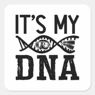 It's My DNA Spearfishing Dive Freediver Freediving Square Sticker