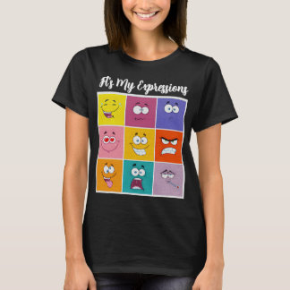 It's my Expression V2 T-Shirt