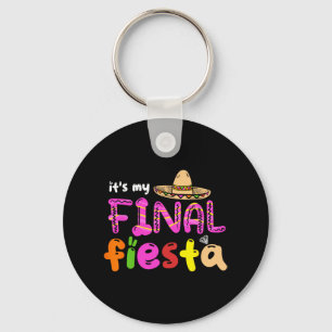 It's My Final Fiesta Mexico Bachelorette Party Mex Key Ring