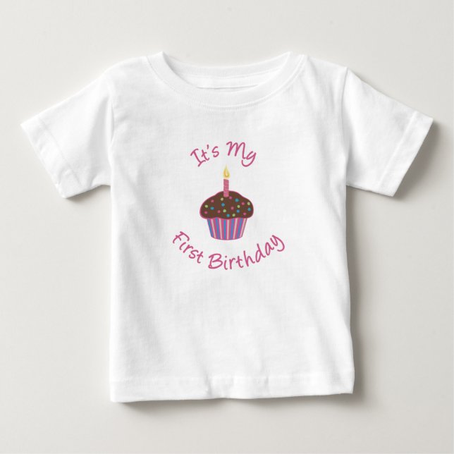 It's My First Birthday Cupcake T-shirt (Front)