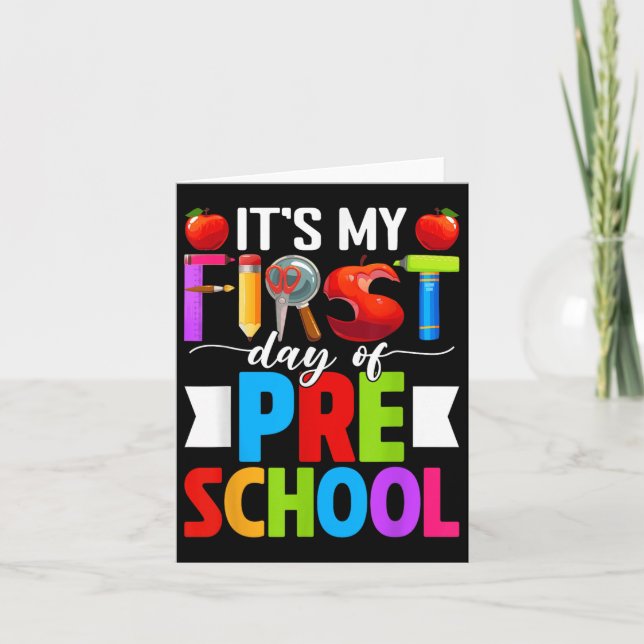 Its My First Day Of Preschool Back To School Pre-k Card (Front)