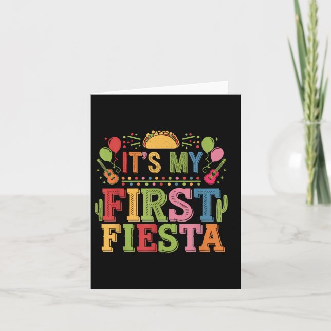 Its My First Fiesta Birthday Mexican Cinco De Mayo Card (Front)