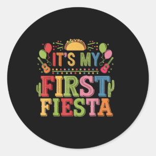 Its My First Fiesta Birthday Mexican Cinco De Mayo Classic Round Sticker