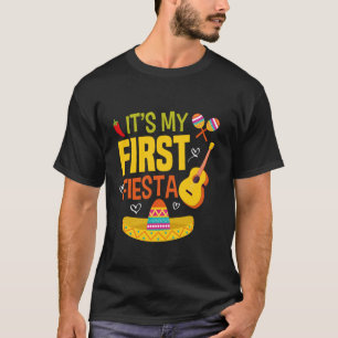 It's My First Fiesta Funny Cinco De Mayo T-Shirt