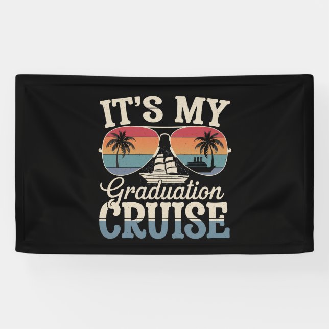 It's My Graduation Cruise Graduate Trip Ship Retro Banner (Horizontal)