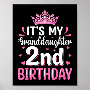 Its My Granddaughters 2nd Birthday Princess Poster