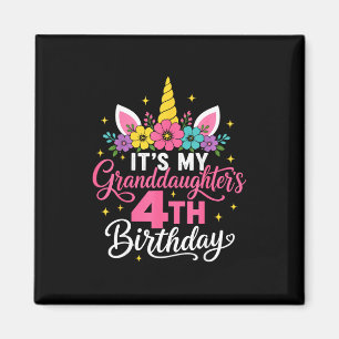 Its My Granddaughters 4th Birthday Unicorn Grandma Magnet