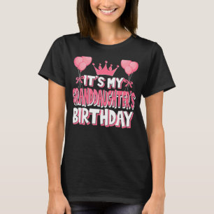 It's My Granddaughter's Birthday Celebration T-Shirt