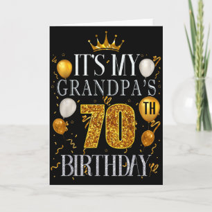 Its My Grandpas 70th Birthday Happy Birthday 70 Ye Card
