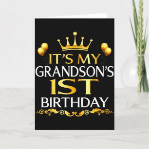 Its My Grandsons 1st Birthday Happy Birthday 1 Yea Card