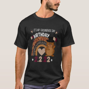 It's My Groundhog Day Birthday 2.2.22 Woodchuck Fe T-Shirt