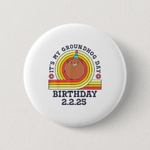 Its My Groundhog Day Birthday Party Hat Funny Retr 6 Cm Round Badge