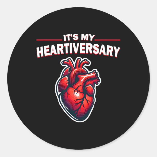 It's My Heartiversary Chd Awareness Hearts Disease Classic Round Sticker (Front)