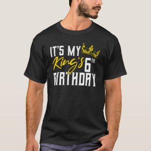 It's My King's 6th Birthday Party Bday Celebration T-Shirt