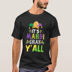 It's My Mardi Gras Party Birthday Y'all Masquerade T-Shirt