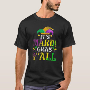 It's My Mardi Gras Party Birthday Y'all Masquerade T-Shirt