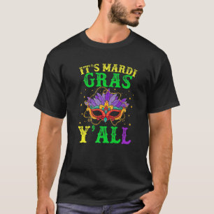 It's My Mardi Gras Party Birthday Y'all Masquerade T-Shirt