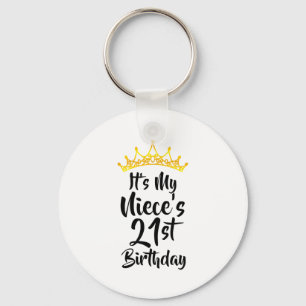 Its My Nieces 21st Birthday Crown Happy 21 Years O Key Ring