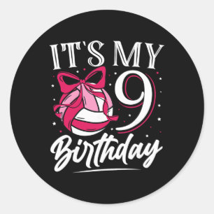 Its My Nine 9th Birthday Volleyll Girl Bday Party  Classic Round Sticker