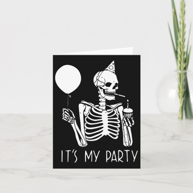 Its My Party Lazy Halloween Costume Skeleton Skull Card (Front)