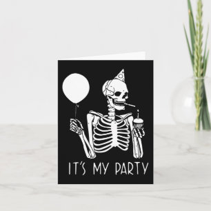 Its My Party Lazy Halloween Costume Skeleton Skull Card