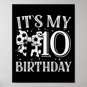It's My Seven 7th Birthday Soccer Girl Bday Party  Poster