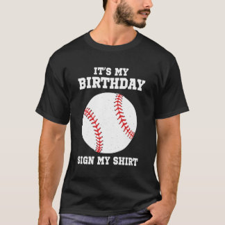 Its My Sign My Baseball Player T-Shirt